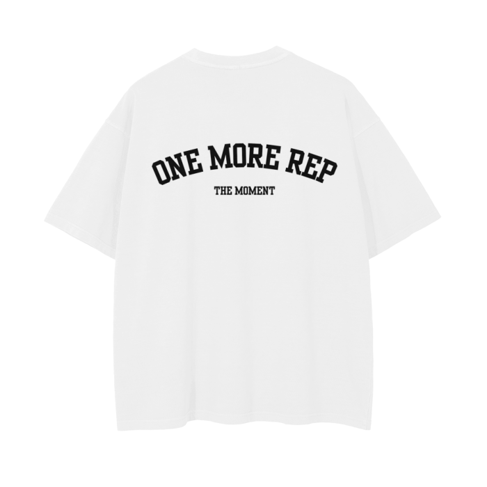 ONE MORE REP WHITE TEE